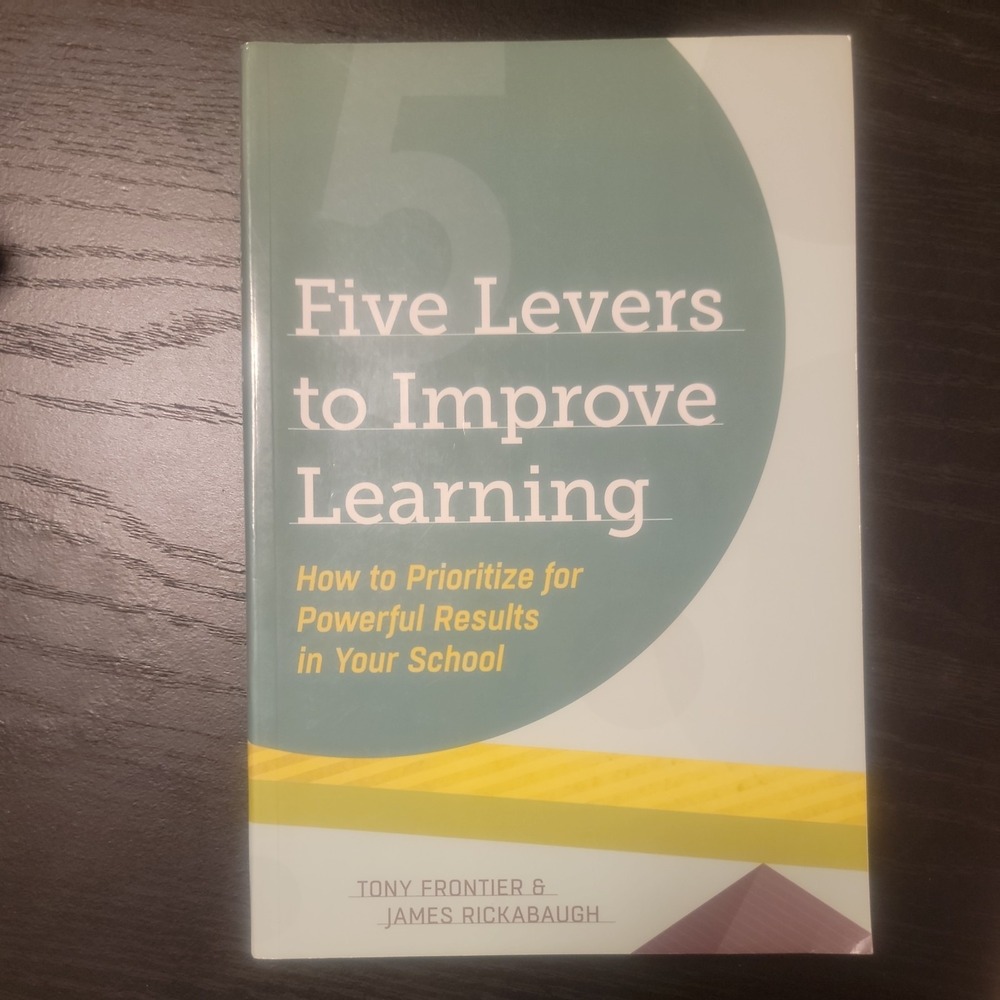 Five Levers to Improve Learning Textbook Tony Frontier James Rickabaugh ASCD